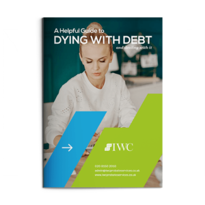 Dying With Debt Guide
